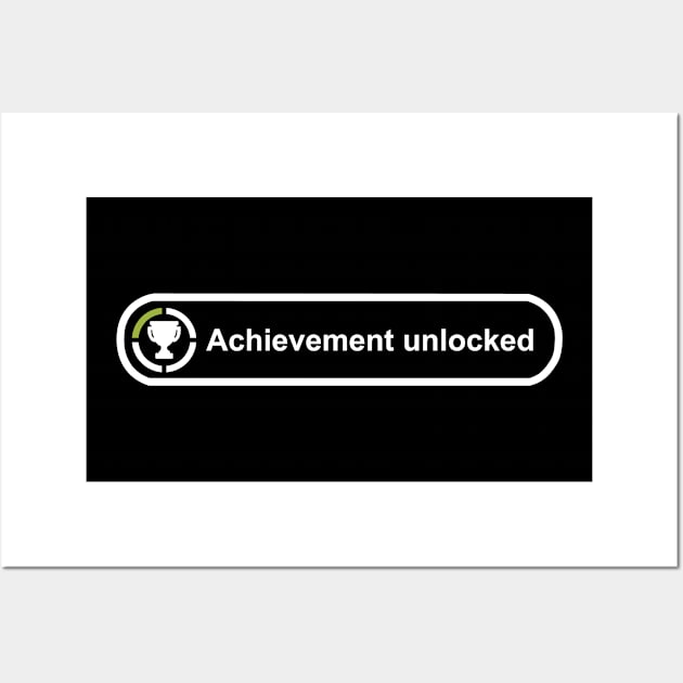 Achievement Unlocked Wall Art by Faltra